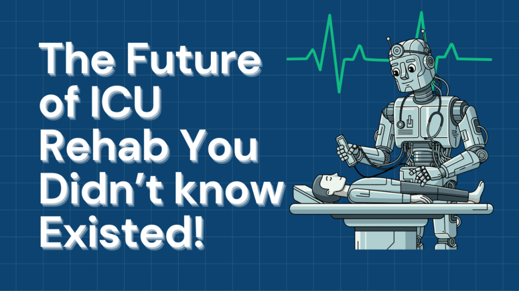 the-astounding-future-of-tele-rehab-in-icu